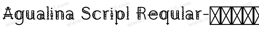 Agualina Scripl Reqular字体转换